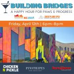 Building Bridges: A Happy Hour for Paws & Progress
